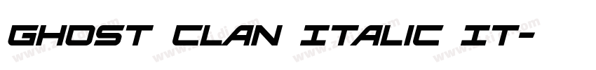 Ghost Clan Italic It字体转换